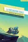 La presunzione fatale - Friedrich A. von Hayek - 9788864405162