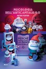 Psicologia dell'anticapitalismo - Peter Foster - 9788864405926