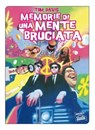 Memorie di una Mente Bruciata - Tom Davis - 9788865060346