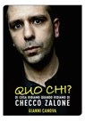 Quo Chi? - Gianni Canova - 9788865060643
