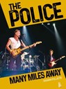 The Police - Many Miles Away - Giovanni Pollastri - 9788865060902