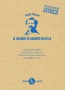 Il diario di Adamo ed Eva - Mark Twain - 9788865061176