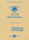 Mentre Roma brucia - Alexander Woollcott - 9788865061800