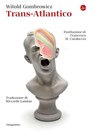 Trans-Atlantico - Witold Gombrowicz - 9788865767443