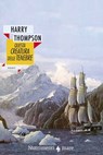 Questa creatura delle tenebre - Harry Thompson - 9788865942314