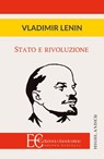 STATO E RIVOLUZIONE - Vladimir Lenin - 9788865966891