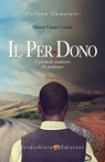 Il Per-Dono - Marco Cesati Cassin - 9788866233237