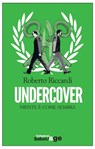 Undercover - Roberto Riccardi - 9788866322450
