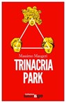 Trinacria Park - Massimo Maugeri - 9788866323617
