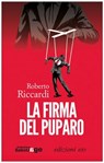 La firma del puparo - Roberto Riccardi - 9788866326366