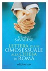 Lettera di un omosessuale alla Chiesa di Roma - Eduardo Savarese - 9788866326977
