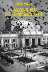 I racconti neri del Commissario Berté - Emilio Martini - 9788867001620