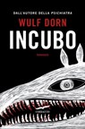 Incubo - Wulf Dorn - 9788867001712
