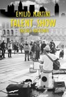 Talent Show - Emilio Martini - 9788867003372