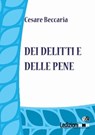 Dei delitti e delle pene - Cesare Beccaria - 9788867052271
