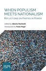 When Populism Meets Nationalism - Alberto Martinelli - 9788867059126