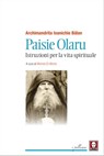 Paisie Olaru - Ioanichie Bălan - 9788867087068