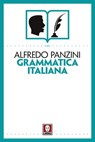 Grammatica italiana - Alfredo Panzini - 9788867087853