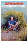 Racconti di vent'anni - Giovanni Arpino - 9788867088355