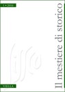 Il mestiere di storico (2016) vol. 1 - Autori Vari - 9788867286652