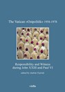 The Vatican «Ostpolitik» 1958-1978 - Autori Vari - 9788867288175