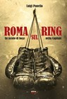 Roma sul ring - Luigi Panella - 9788867761500