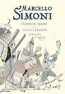 Tarocchi magici e cavallereschi - Marcello Simoni - 9788867832675