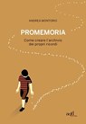 Promemoria - Andrea Montorio - 9788867833245