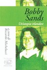 Bobby Sands - Riccardo Michelucci - 9788867996193