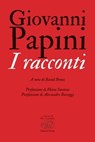 I racconti - Giovanni Papini - 9788867999583