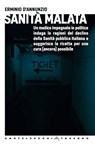 Sanità malata - Erminio D'Annunzio - 9788868263874