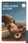 Storia segreta dei sogni - Robert Moss - 9788868269012