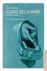 Elogio della mano - Henri Focillon - 9788868269197