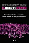 Il Quinto Stato - Giuseppe Allegri ; Roberto Ciccarelli - 9788868330378
