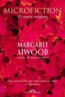 Microfiction - Margaret Atwood - 9788868339128