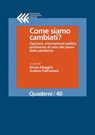 Come siamo cambiati? - Nicola Maggini ; Andrea Pedrazzani - 9788868354312