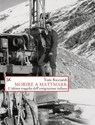 Morire a Mattmark - Toni Ricciardi - 9788868433970