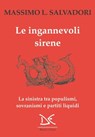 Le ingannevoli sirene - Massimo L. Salvadori - 9788868439347