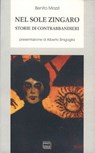 Nel sole zingaro - Benito Mazzi - 9788868571993