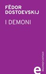 I demoni - Fëdor Dostoevskij - 9788868651855