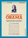La lezione di Obama - Stefano Lucchini ; Raffaello Matarazzo - 9788868656256