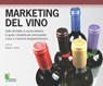Marketing del vino - Slawka G. Scarso - 9788868950026