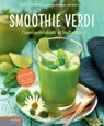 Smoothie verdi. - Christian Guth ; Burkhard Hickisch - 9788868952600