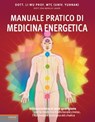 Manuale pratico di medicina energetica - Li Wu - 9788868953867