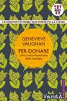 Per-donare - Genevieve Vaughan - 9788868990145