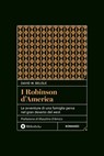 I Robinson d'America - D. W. Belisle - 9788869349003
