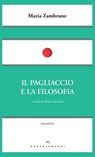 Il pagliaccio e la filosofia - María Zambrano - 9788869443800