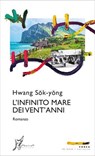 L'infinito mare dei vent'anni - Hwang Sŏk-yŏng - 9788869681042