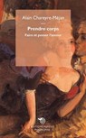 Prendre corps - Alain Chareyre-Méjan - 9788869760310