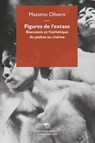 Figures de l’extase - Massimo Olivero - 9788869761225